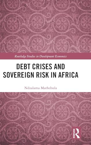 Debt Crises and Sovereign Risk in Africa – Book Cover