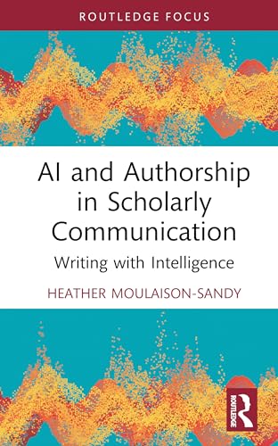 AI and Authorship in Scholarly Communication – Book Cover