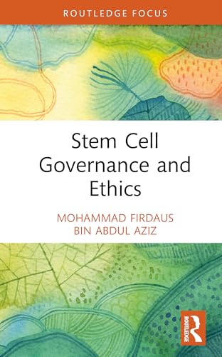 Stem Cell Governance and Ethics – Book Cover