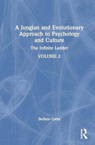 A Jungian and Evolutionary Approach to Psychology and Culture – Book Cover
