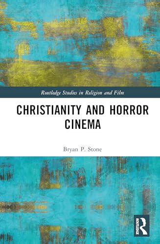 Christianity and Horror Cinema – Book Cover