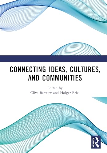 Connecting Ideas, Cultures, and Communities – Book Cover