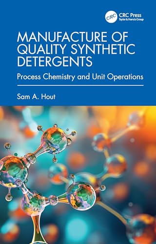 Manufacture of Quality Synthetic Detergents – Book Cover
