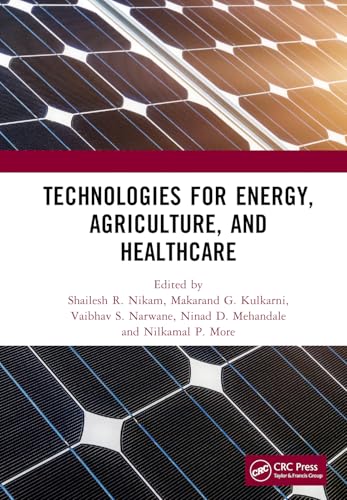 Technologies for Energy, Agriculture, and Healthcare – Book Cover