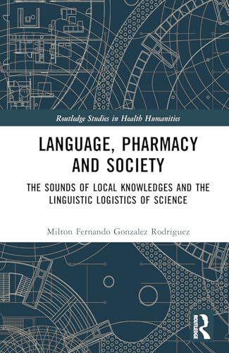 Language, Pharmacy and Society – Book Cover