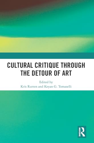 Cultural Critique Through the Detour of Art – Book Cover