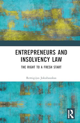 Entrepreneurs and Insolvency Law – Book Cover