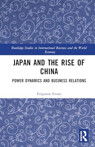 Japan and the Rise of China – Book Cover