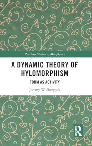 A Dynamic Theory of Hylomorphism – Book Cover