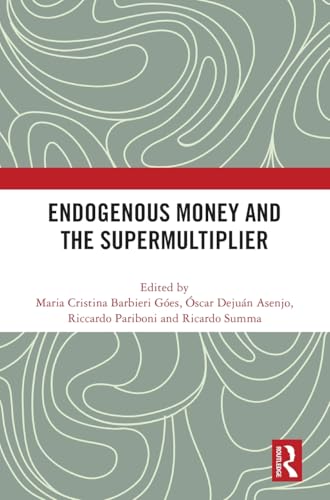 Endogenous Money and the Supermultiplier – Book Cover