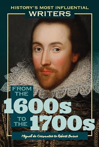 From the 1600s to the 1700s: Miguel de Cervantes to Robert Burns