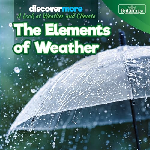 The Elements of Weather