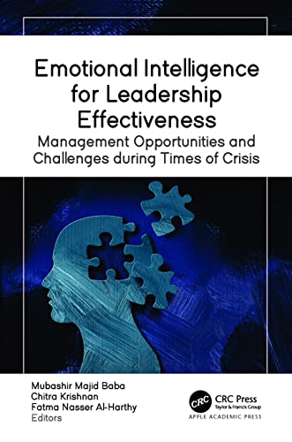 Emotional Intelligence for Leadership Effectiveness: Management Opportunities and Challenges during Times of Crisis