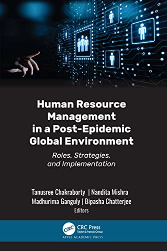 Human Resource Management in a Post-Epidemic Global Environment: Roles, Strategies, and Implementation