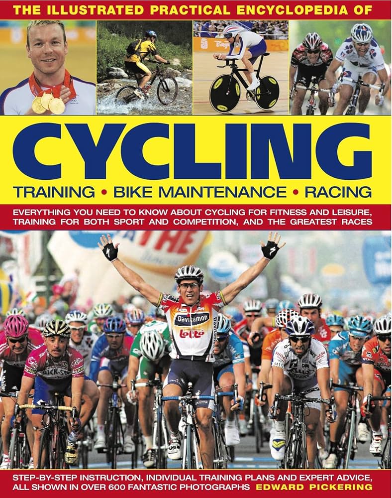 The Illustrated Practical Encyclopedia of Cycling