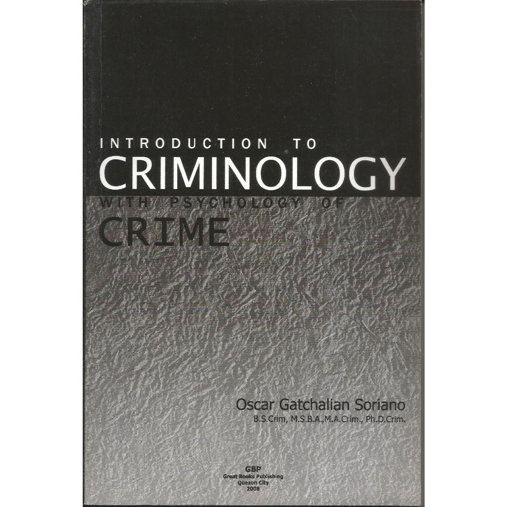 Introduction to Criminology with Psychology of Crime