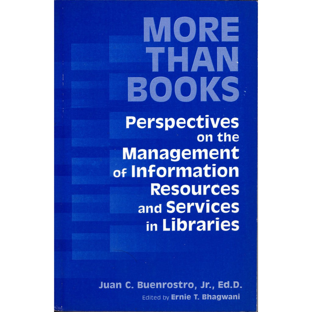 More Than Books Perspectives on the Management of Information Resources and Services in Libraries