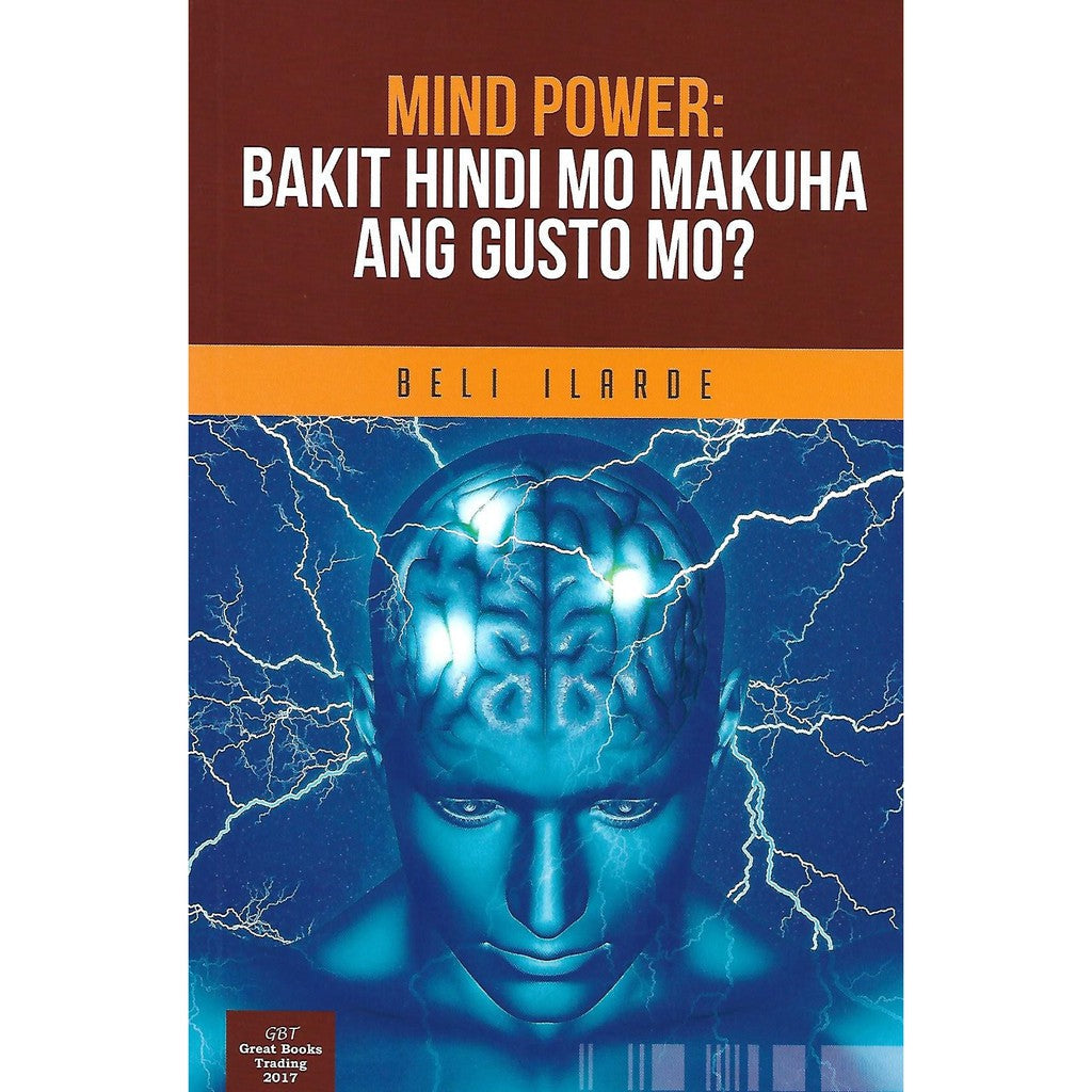 Mind Power: Bakit Hindi Mo Makuha ang Gusto Mo