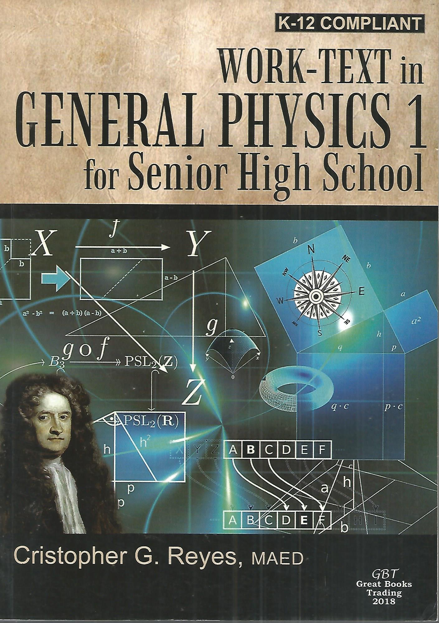 Work-text in General Physics 1 for Senior High School
