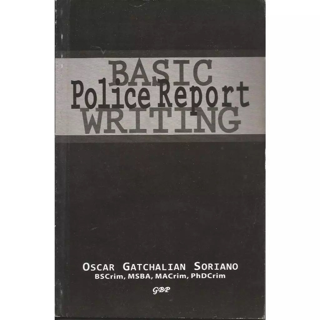 Basic Police Report Writing