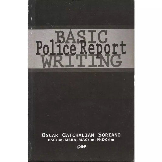 Basic Police Report Writing