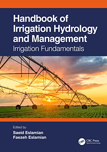 Handbook of Irrigation Hydrology and Management: Irrigation Fundamentals