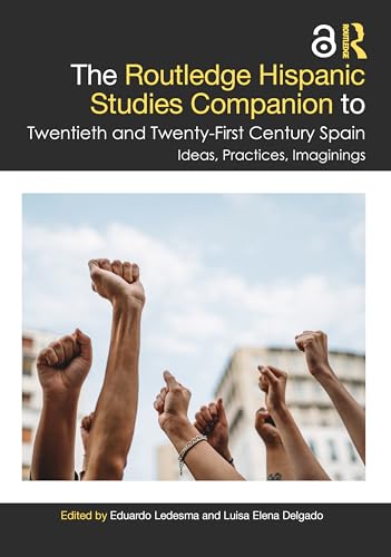 The Routledge Hispanic Studies Companion to Twentieth and Twenty-First Century Spain – Book Cover