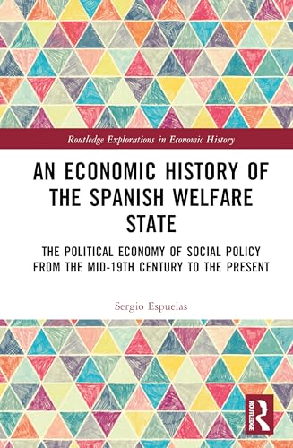 An Economic History of the Spanish Welfare State – Book Cover