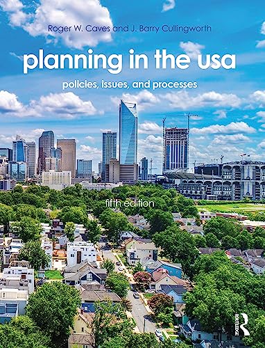 Planning in the USA: Policies, Issues, and Processes