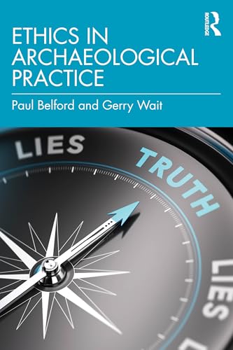 Ethics in Archaeological Practice – Book Cover