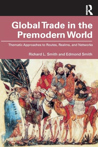 Global Trade in the Premodern World – Book Cover