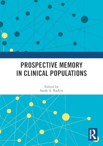 Prospective Memory in Clinical Populations