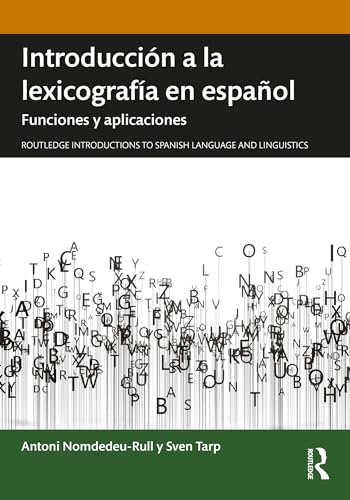 Introducción a la lexicografía en español: Funciones y aplicaciones