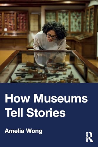 How Museums Tell Stories – Book Cover