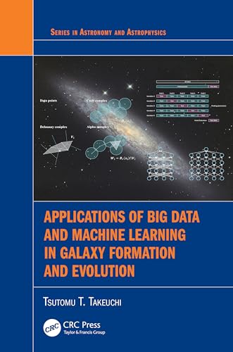 Applications of Big Data and Machine Learning in Galaxy Formation and Evolution – Book Cover