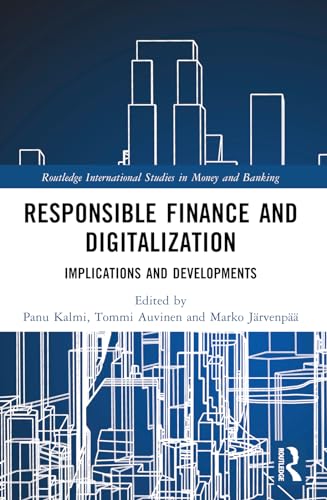 Responsible Finance and Digitalization: Implications and Developments