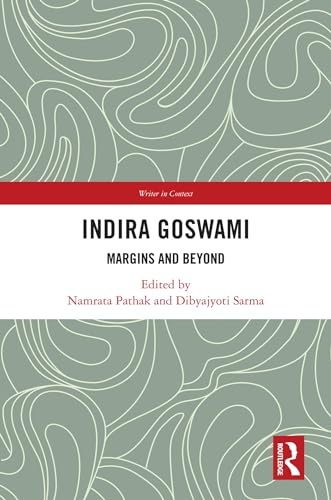 Indira Goswami: Margins and Beyond