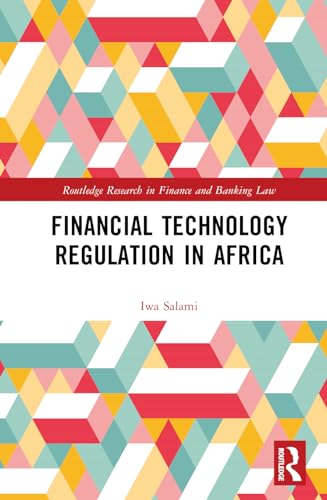 Financial Technology Law and Regulation in Africa