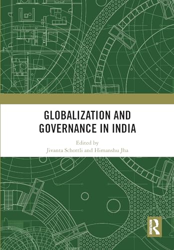 Globalization and Governance in India