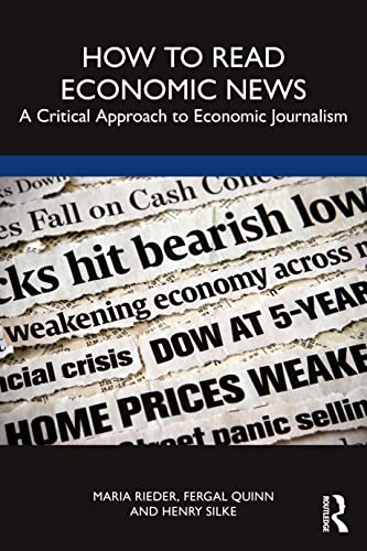 How to Read Economic News: A Critical Approach to Economic Journalism