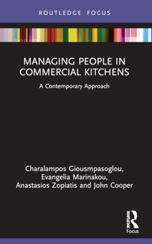 Managing People in Commercial Kitchens: A Contemporary Approach