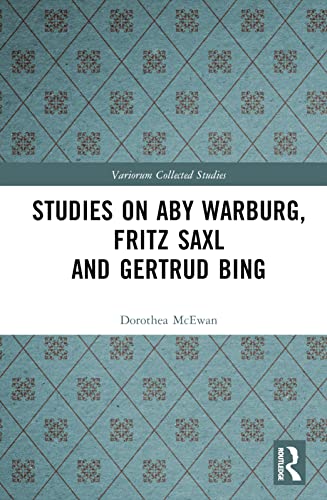 Studies on Aby Warburg, Fritz Saxl and Gertrud Bing