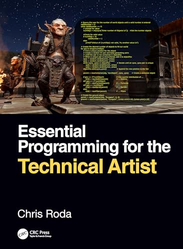 Essential Programming for the Technical Artist
