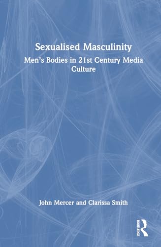 Sexualised Masculinity – Book Cover