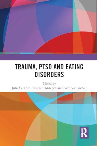 Trauma, PTSD and Eating Disorders – Book Cover