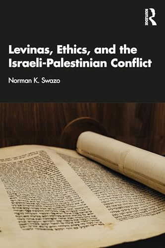 Levinas, Ethics, and the Israeli-Palestinian Conflict – Book Cover
