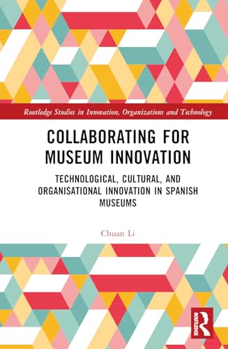 Collaborating for Museum Innovation