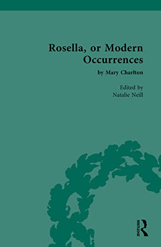 Rosella, or Modern Occurrences: by Mary Charlton