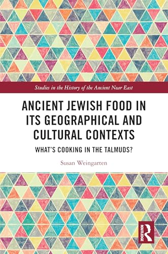 Ancient Jewish Food in Its Geographical and Cultural Contexts – Book Cover