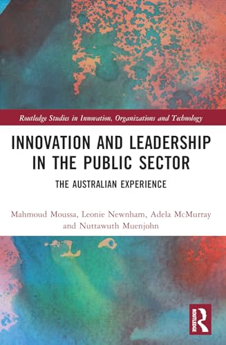 Innovation and Leadership in the Public Sector: The Australian Experience